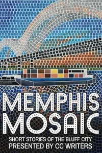 Book cover for Memphis Mosaic. A mosaic pattern shows the Mississippi River, a bridge, and a barge.
